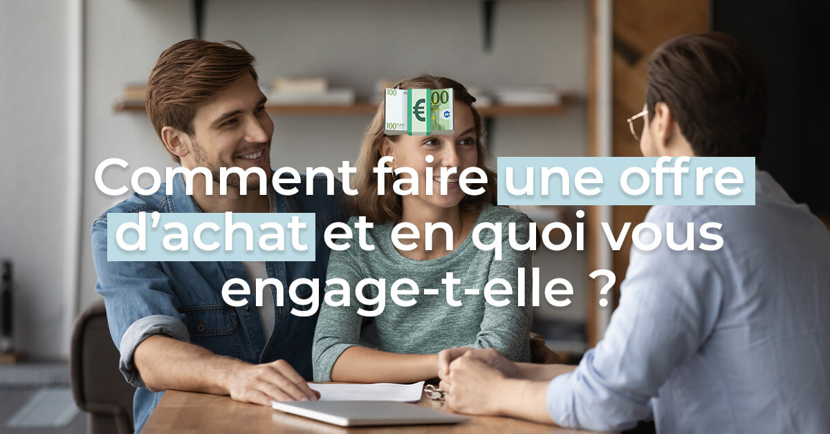 Offre d’achat immobilier Comment maximiser vos chances ? Immostore