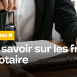 Frais de notaire : tout ce que vous devez savoir avant d'acheter