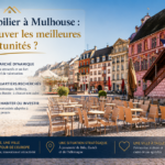 Vue du marché immobilier à Mulhouse avec ses quartiers résidentiels et ses opportunités d'investissement.