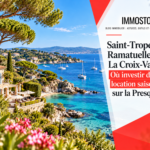 Investir dans la location saisonnière à La Croix-Valmer sur la presqu’île de Saint-Tropez
